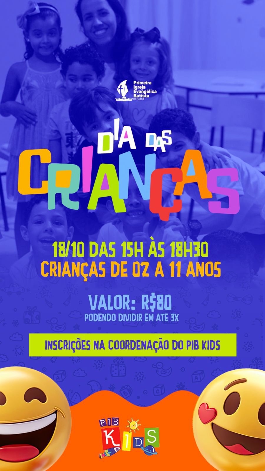 Dia das Crianças PIB KIDS